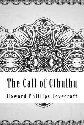 Howard Phillips Lovecraft - The Call of Cthulhu, Häftad