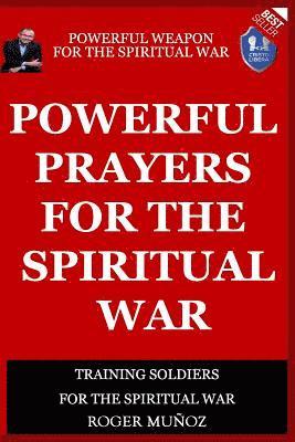 bokomslag Powerful Prayers Of Spiritual War: Powerful Weapons of Spiritual Warfare