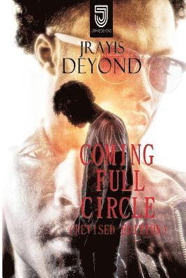 Coming Full Circle: Revised Edition 1