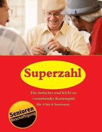 bokomslag Superzahl: Kartenspiel für Senioren
