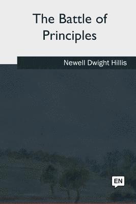 The Battle of Principles 1