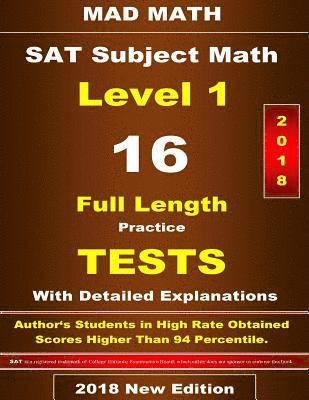 2018 SAT Subject Math Level-I 16 Tests 1