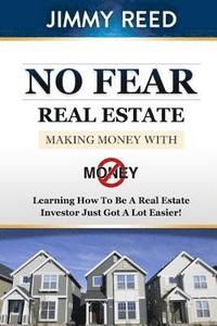 bokomslag No Fear Real Estate