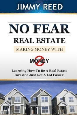 No Fear Real Estate 1