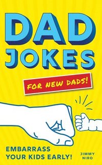 bokomslag Dad Jokes for New Dads
