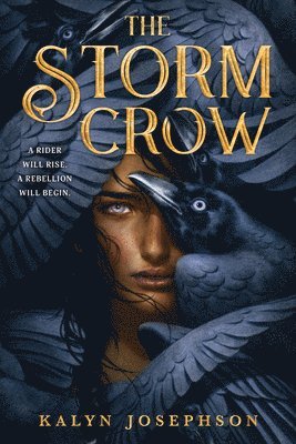 Kalyn Josephson - The Storm Crow, Häftad