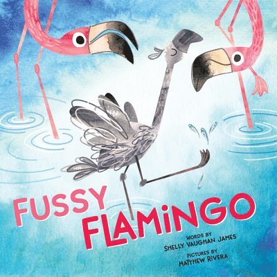 Fussy Flamingo 1