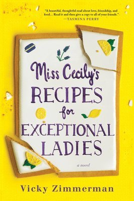 Miss Cecily's Recipes for Exceptional Ladies 1