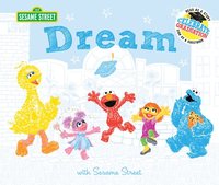 bokomslag Dream: With Sesame Street: Celebrate Graduation: Read as a Story. Sign as a Guestbook.