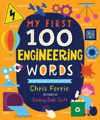 Chris Ferrie - My First 100 Engineering Words, Kartonnage