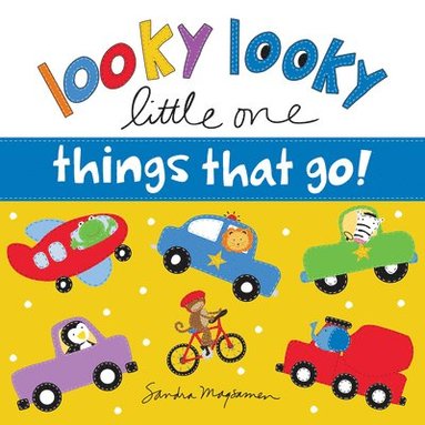 bokomslag Looky Looky Little One Things That Go