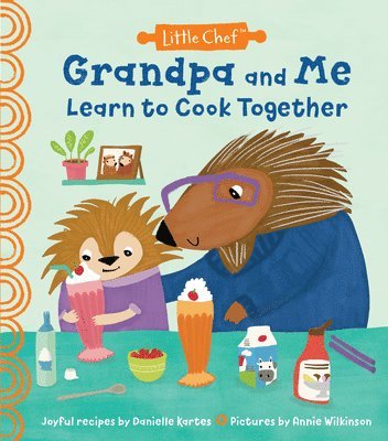 Grandpa and Me Learn to Cook Together 1