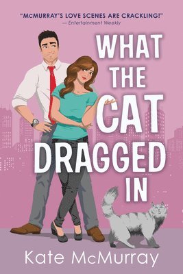 Kate McMurray - What the Cat Dragged In, Häftad