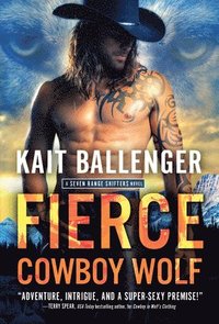 bokomslag Fierce Cowboy Wolf