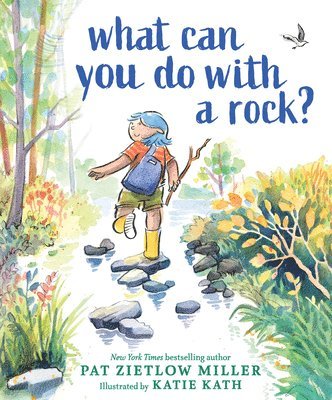 Pat Zietlow Miller - What Can You Do with a Rock?, Inbunden