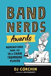 bokomslag Band Nerds Awards