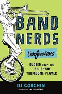 bokomslag Band Nerds Confessions