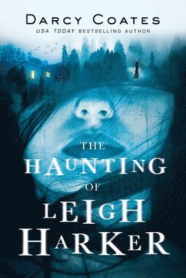 The Haunting of Leigh Harker 1