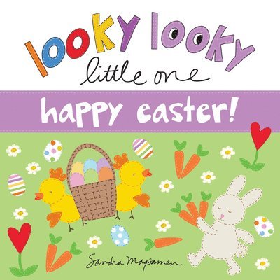 Sandra Magsamen - Looky Looky Little One Happy Easter, Kartonnage