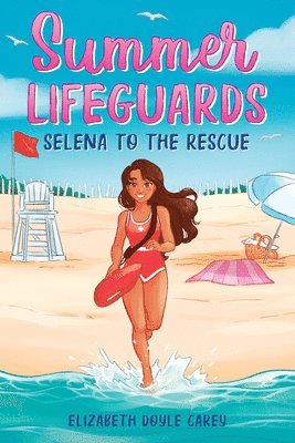 Summer Lifeguards: Selena to the Rescue 1