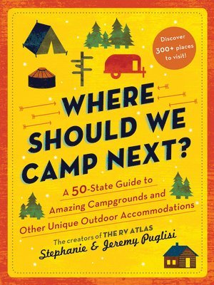 Jeremy Puglisi, Stephanie Puglisi - Where Should We Camp Next?, Häftad