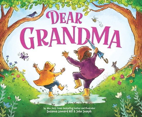Susanna Leonard Hill - Dear Grandma, Inbunden