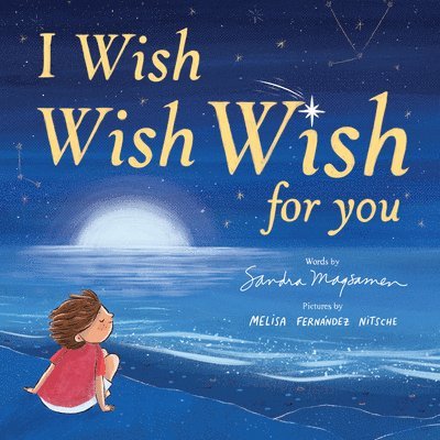 I Wish, Wish, Wish for You 1