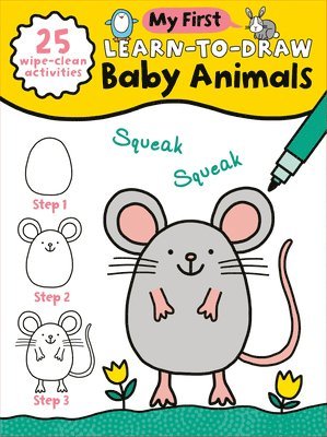 My First Learn-To-Draw: Baby Animals: (25 Wipe Clean Activities + Dry Erase Marker) 1