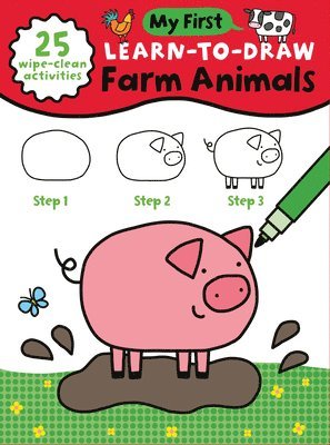 Anna Madin - My First Learn-To-Draw: Farm Animals: (25 Wipe Clean Activities + Dry Erase Marker), Häftad