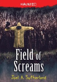 bokomslag Field of Screams