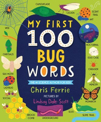 Chris Ferrie - My First 100 Bug Words, Kartonnage