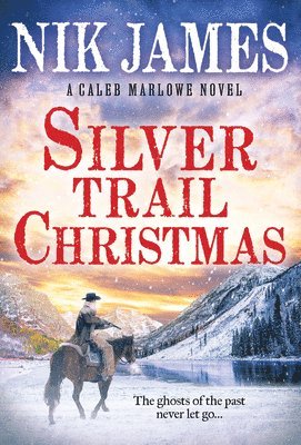 Nik James - Silver Trail Christmas, Häftad