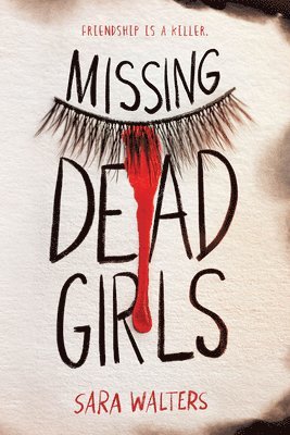 bokomslag Missing Dead Girls