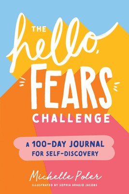 The Hello, Fears Challenge 1