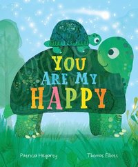 bokomslag You Are My Happy