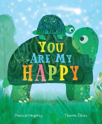 bokomslag You Are My Happy