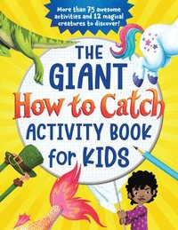 bokomslag The Giant How to Catch Activity Book for Kids