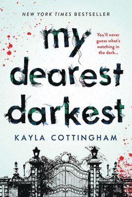 Kayla Cottingham - My Dearest Darkest, Häftad