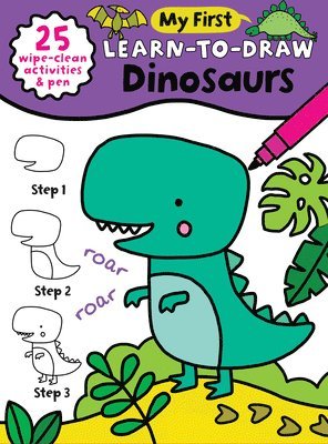 Anna Madin - My First Learn-To-Draw: Dinosaurs: (25 Wipe Clean Activities + Dry Erase Marker), Häftad