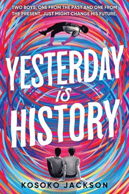 Kosoko Jackson - Yesterday Is History, Häftad