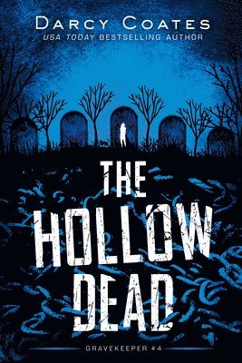 Darcy Coates - Hollow Dead, Häftad