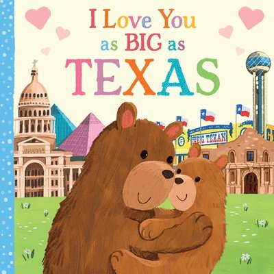 I Love You as Big as Texas 1