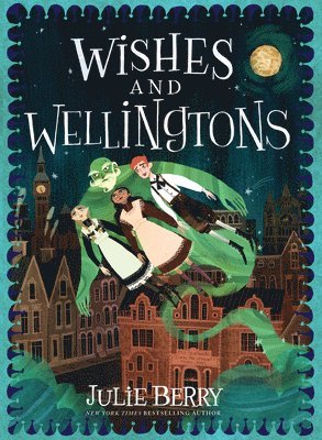 Julie Berry - Wishes and Wellingtons, Häftad