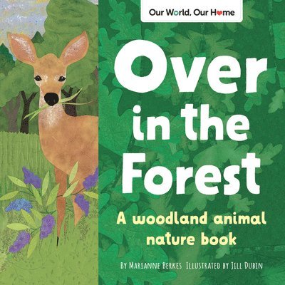 Marianne Berkes - Over in the Forest, Häftad