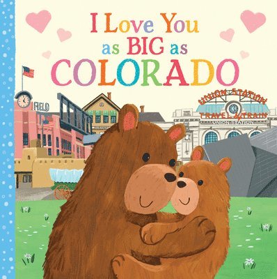 Rose Rossner - I Love You as Big as Colorado, Kartonnage
