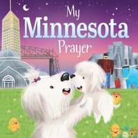 bokomslag My Minnesota Prayer