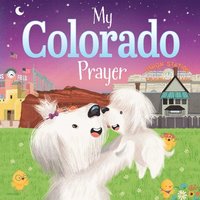 bokomslag My Colorado Prayer