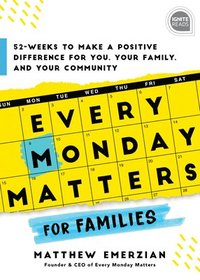 bokomslag Every Monday Matters for Families