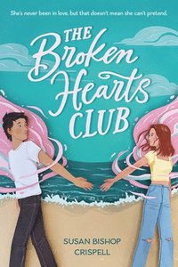 bokomslag The Broken Hearts Club