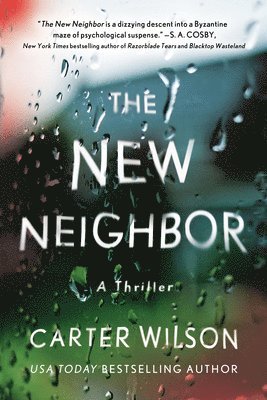 Carter Wilson - The New Neighbor, Häftad